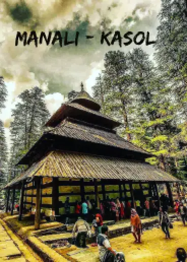 Manali Kasol Tour Package - Ahmedabad