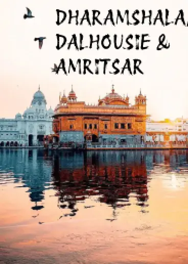DHARAMSHALA 2N + DALHOUSIE 2N + AMRITSAR 1N TOUR PACKAGE Event