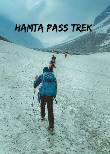 Hamta Pass Trek – Scenic Himalayan Crossover from Manali